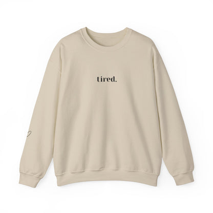 Tired Crewneck Sweatshirt